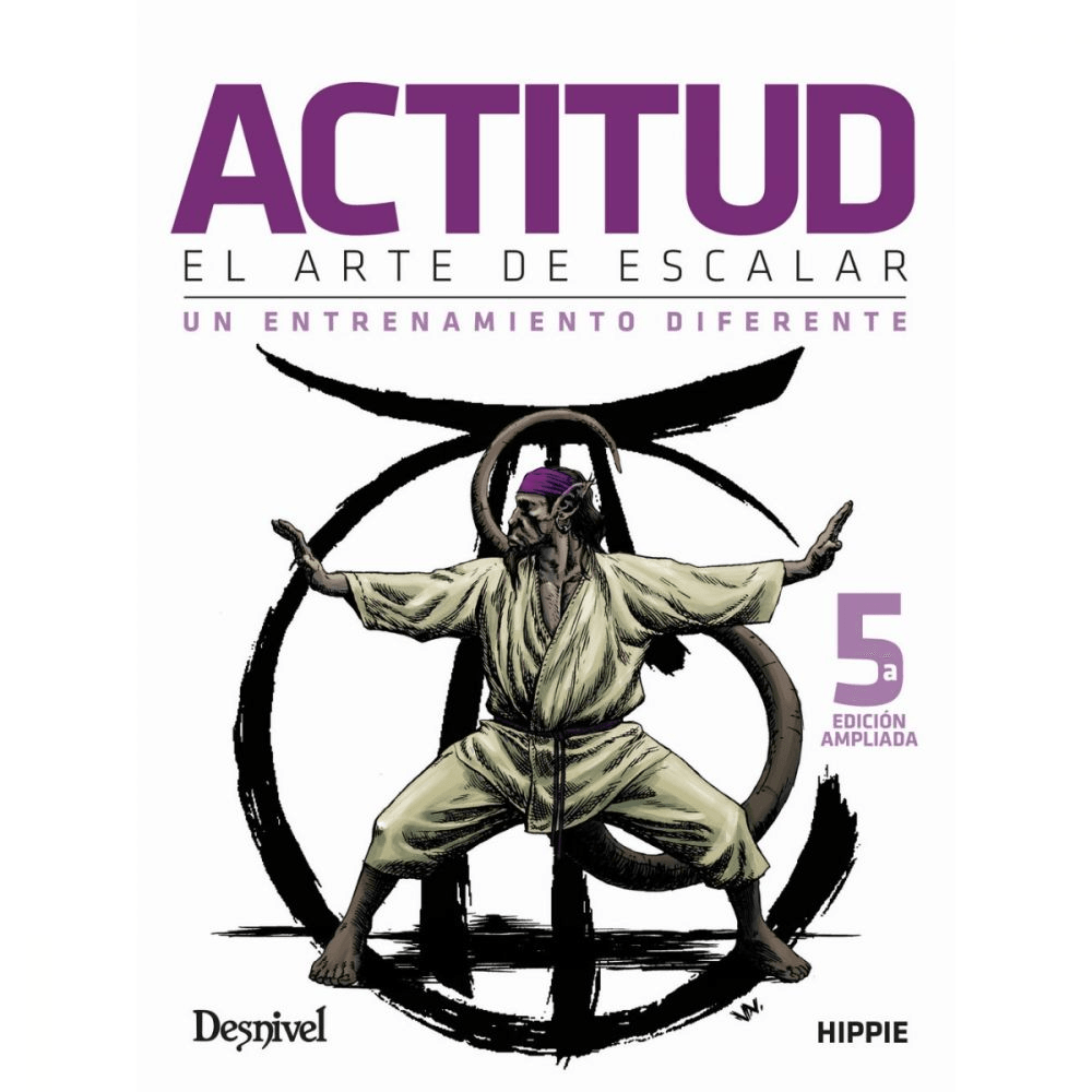 Libro Actitud. El Arte de Escalar. 5a Edición -